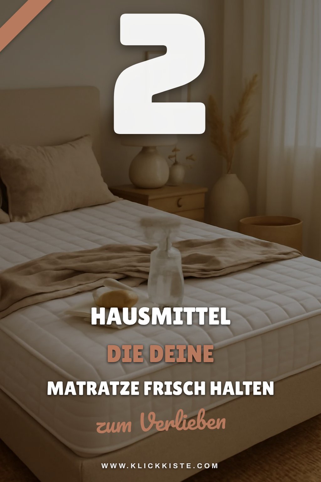 So reinigst du deine Matratze mit Hausmitteln