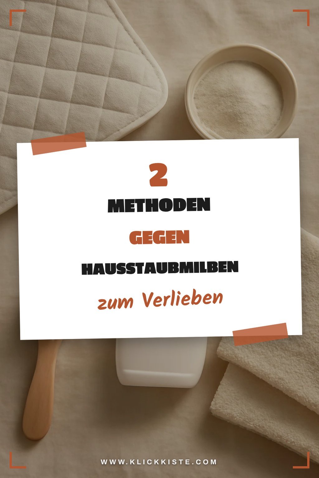 Die besten Methoden gegen Hausstaubmilben