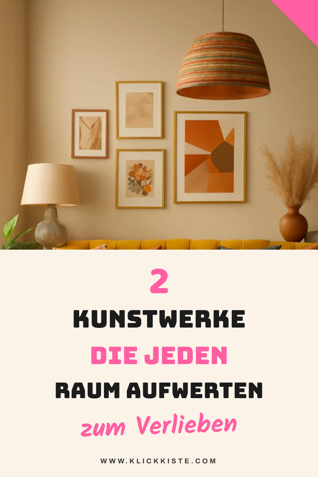 So integrierst du Kunst im Interieur