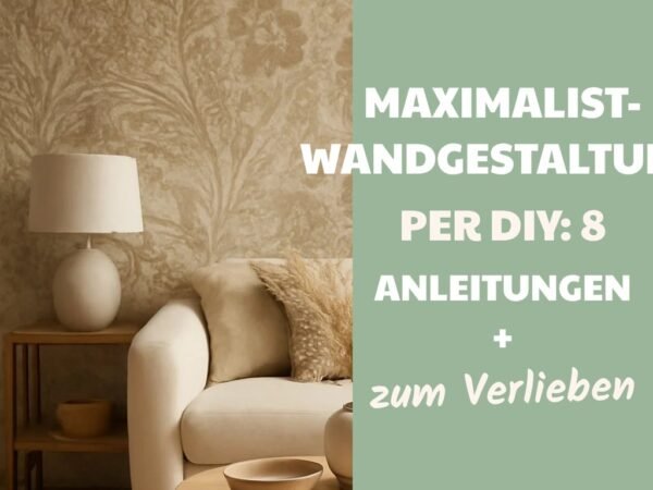 Maximalist-Wandgestaltung per DIY: 8 Anleitungen + Inspiration