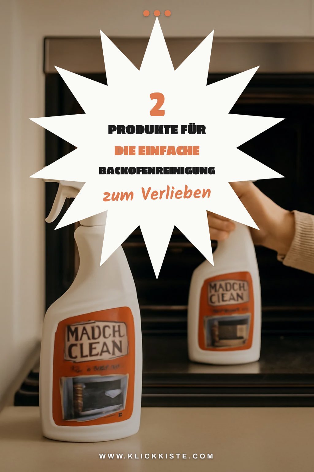 Die besten Produkte für die Backofenreinigung