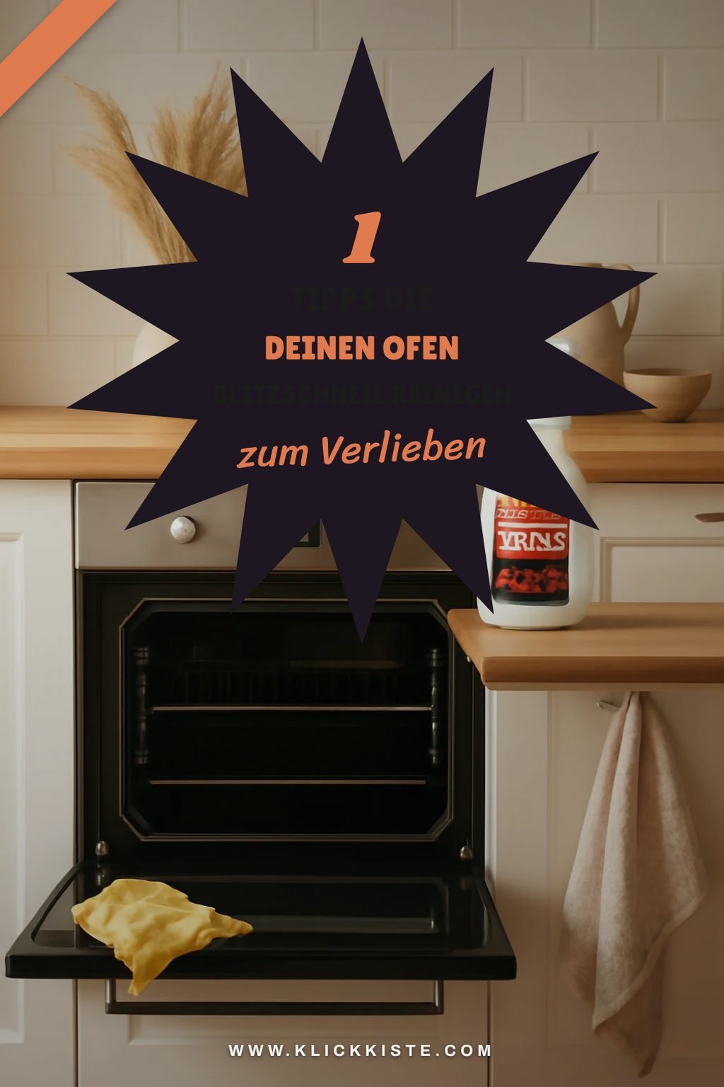 So reinigst du deinen Ofen in 5 einfachen Schritten
