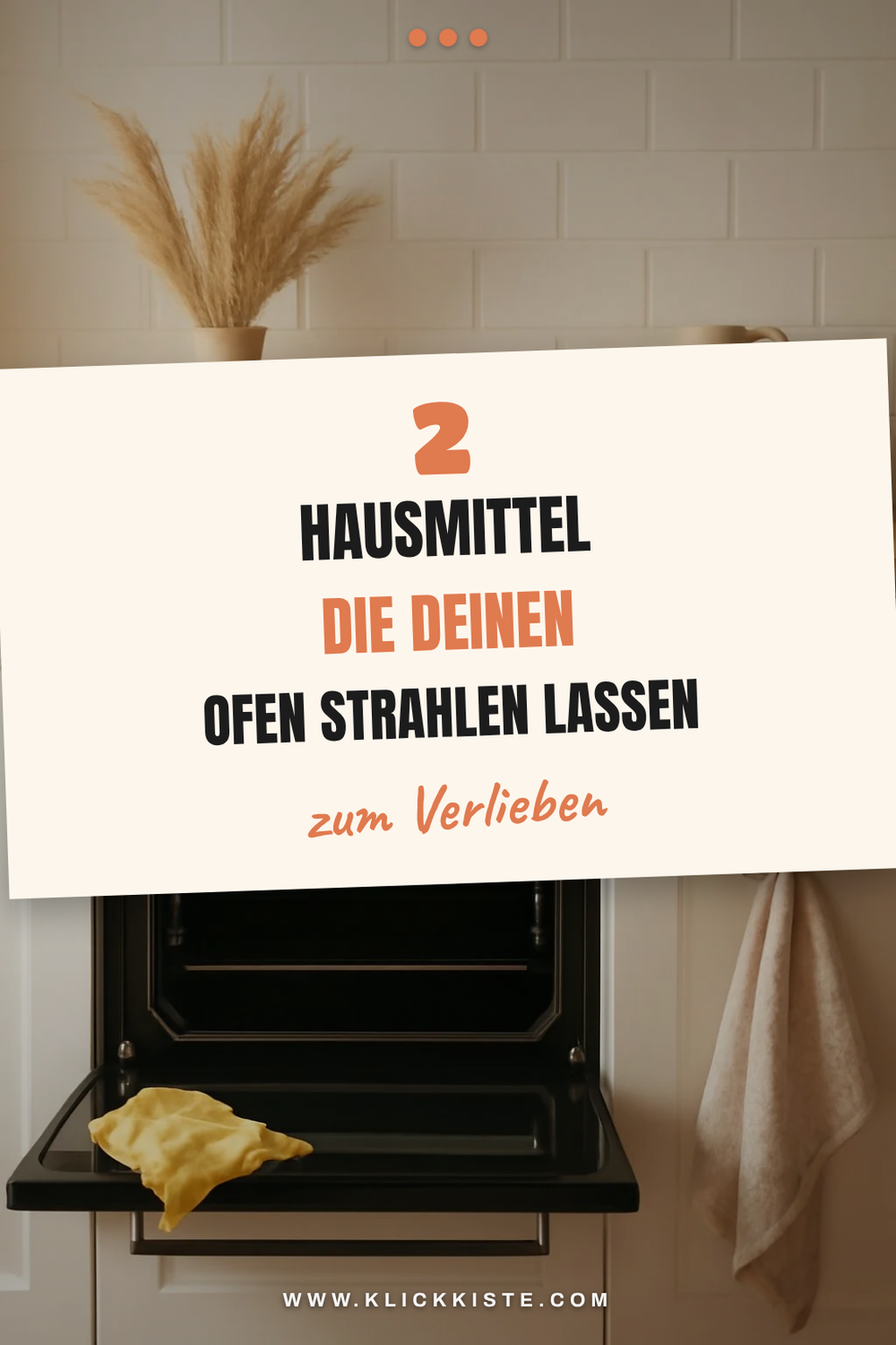 Diese Hausmittel machen den Ofen sauber