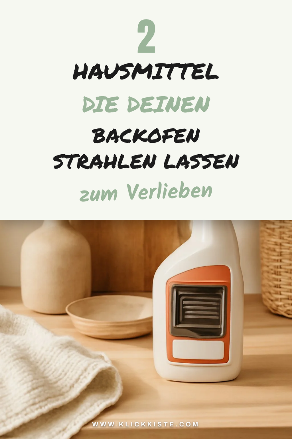 Einfache Hausmittel zur Reinigung