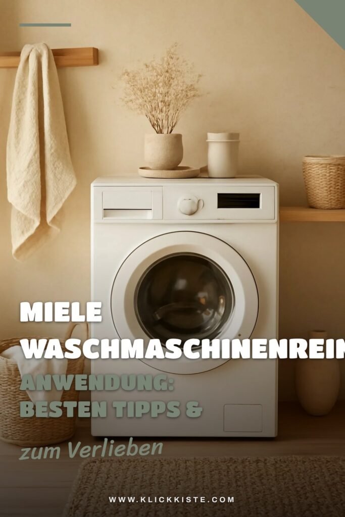 Miele Waschmaschinenreiniger Anwendung: Die besten Tipps & Hausmittel