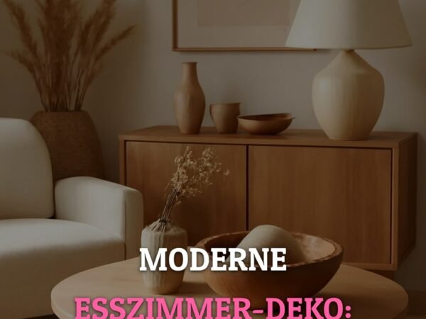 Moderne Esszimmer-Deko: 4 kreative Ideen + DIY-Projekte