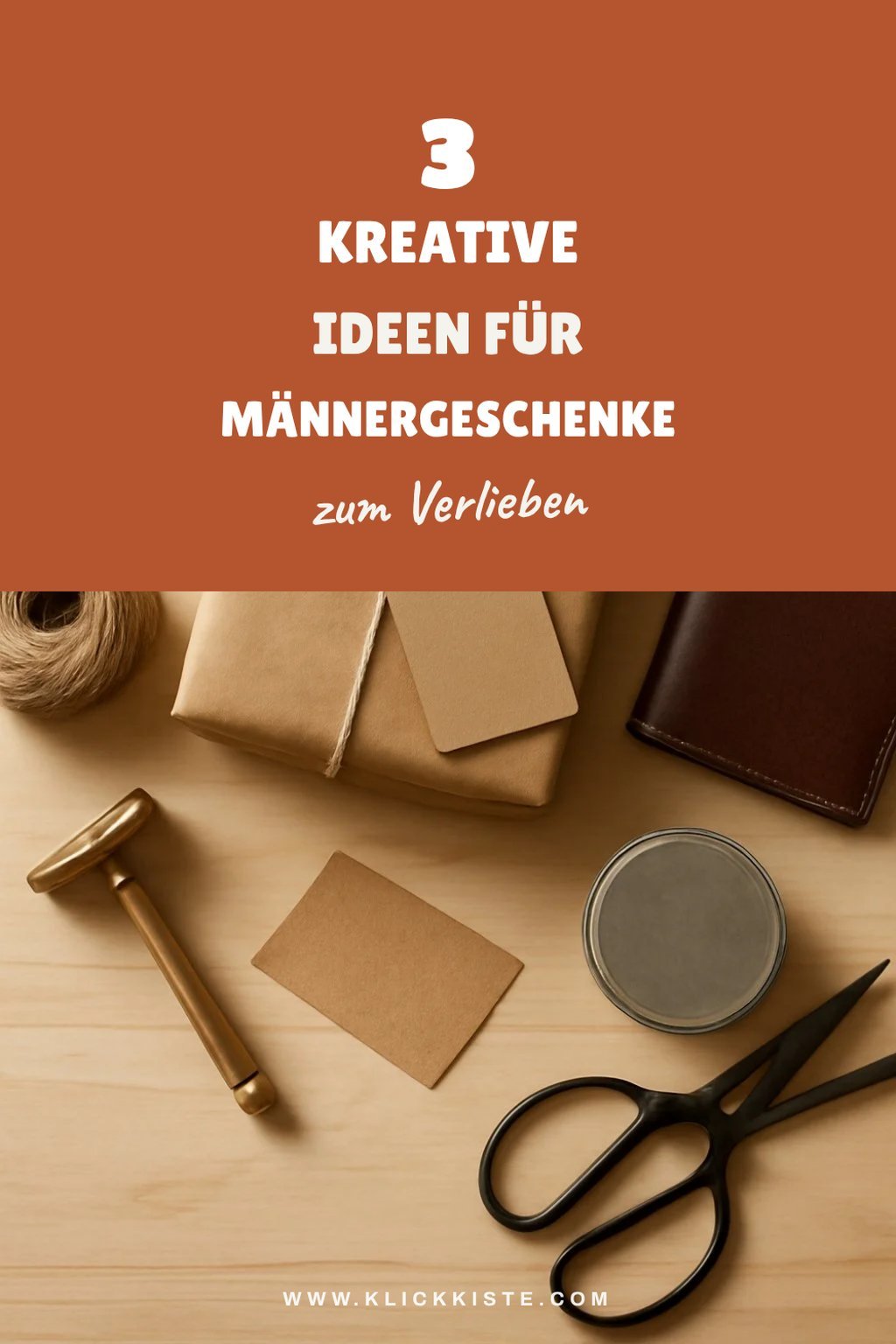 Kreative Ideen für Männergeschenke