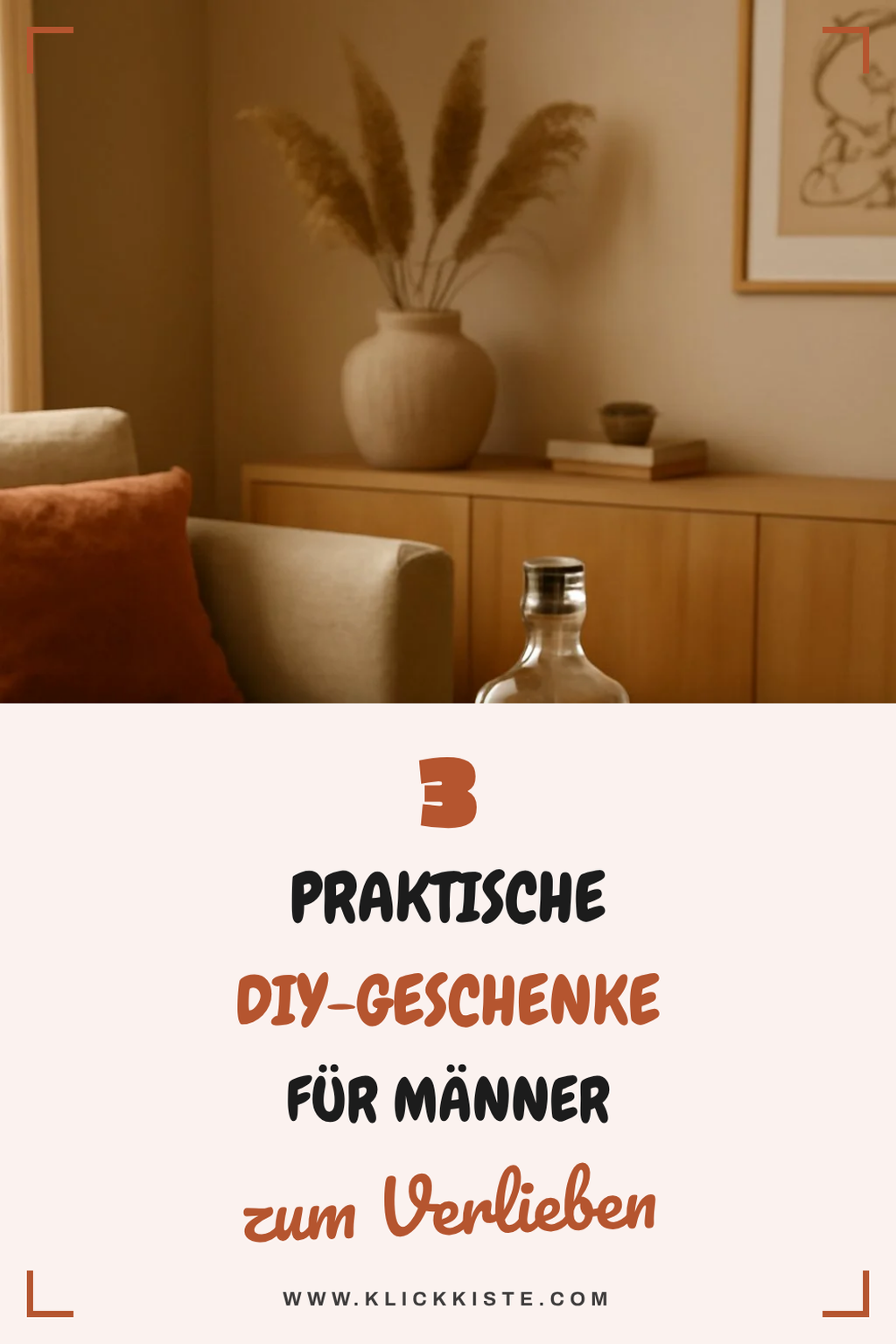 Praktische DIY-Geschenke für Männer