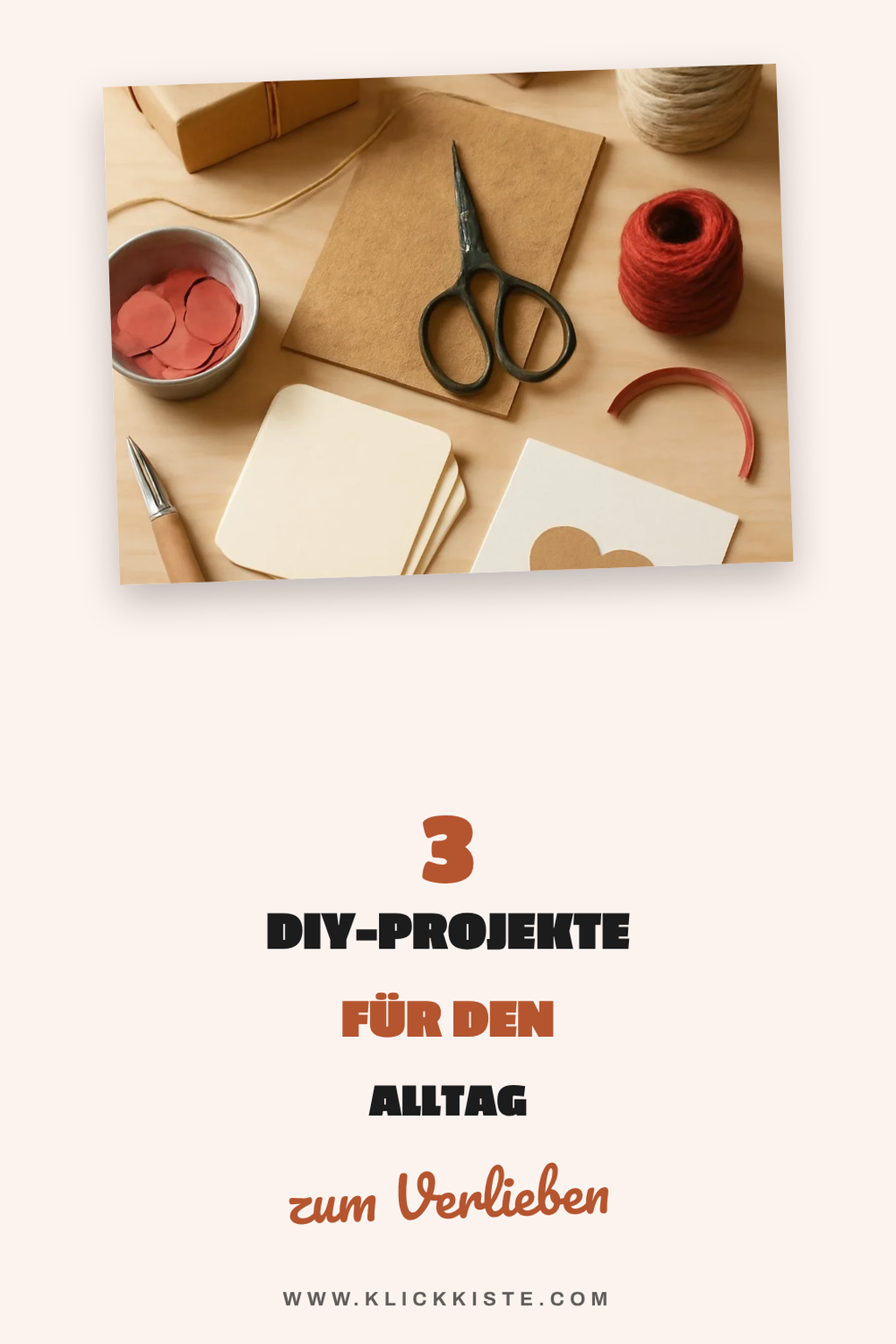 DIY-Projekte für den Alltag