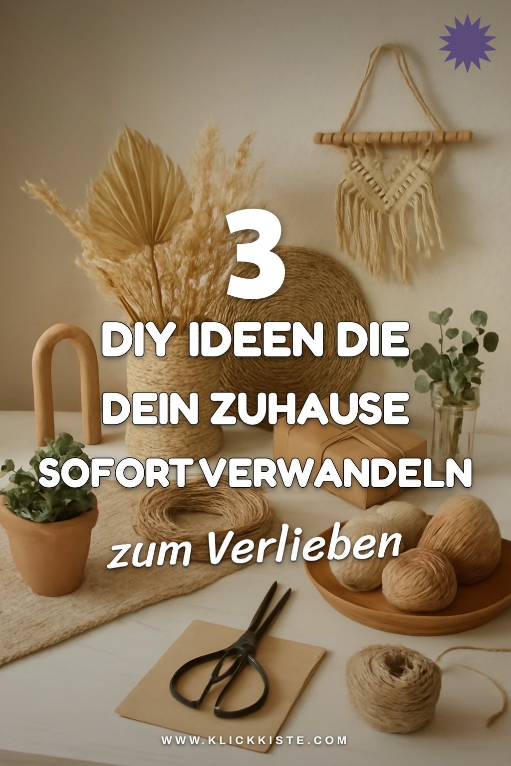 So verwandelt sich dein Wohnraum mit 3 DIY-Ideen sofort