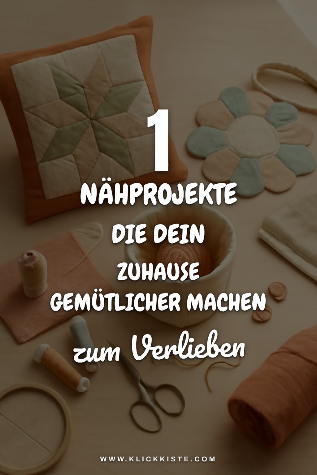 Diese 3 Nähprojekte machen dein Zuhause gemütlicher