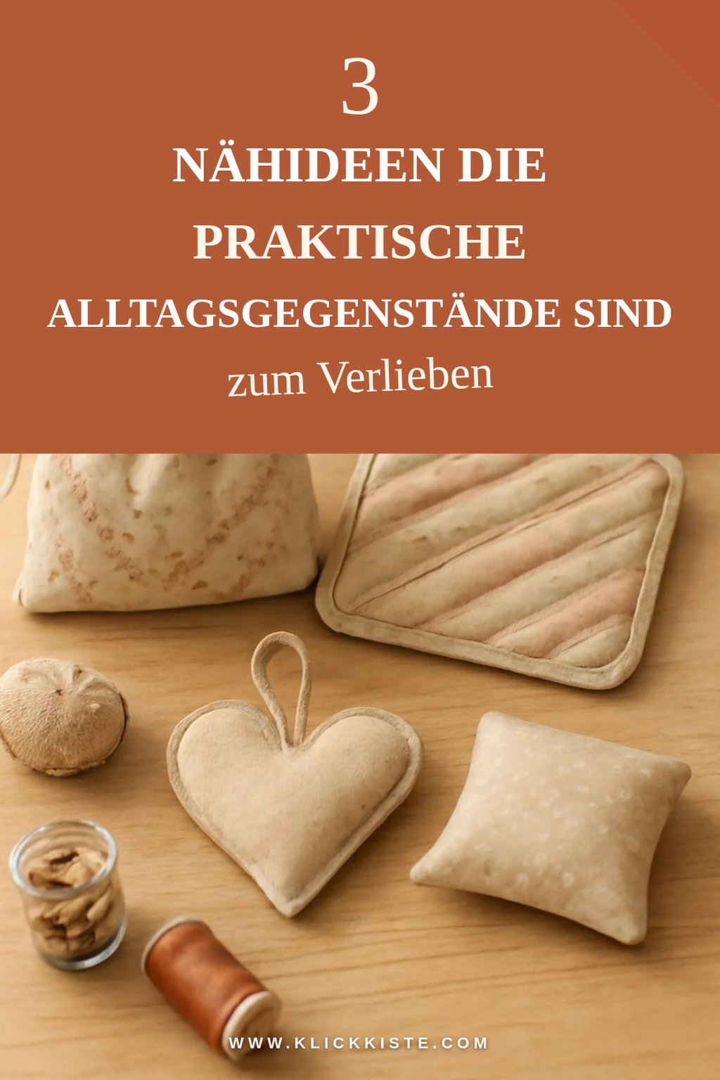 So nähst du praktische Alltagsgegenstände