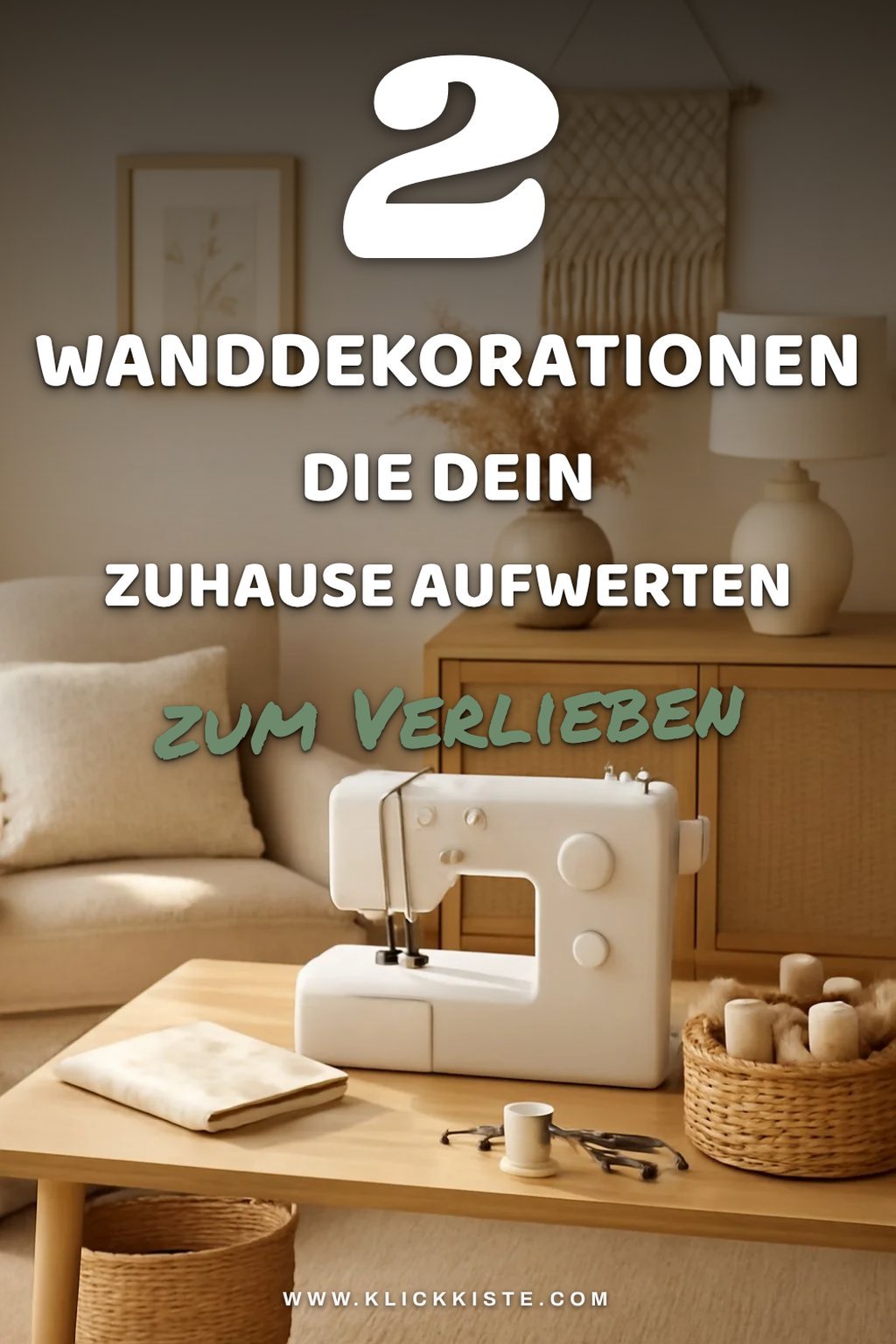 Einfach umsetzbare Wanddekorationen selbst nähen