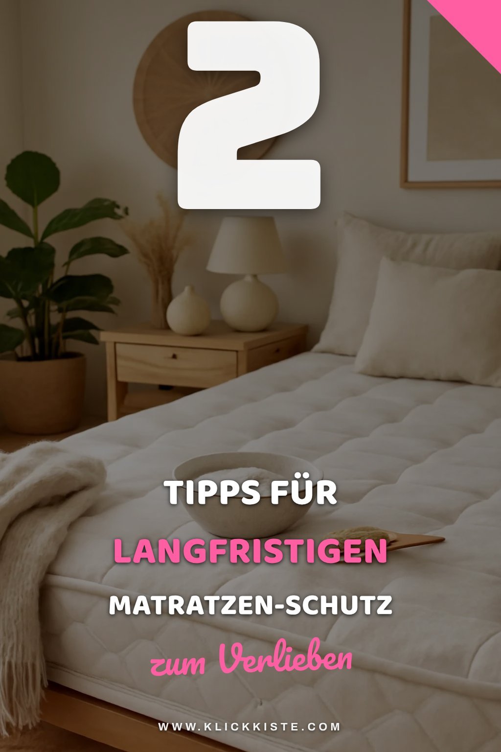 So schützt du deine Matratze langfristig