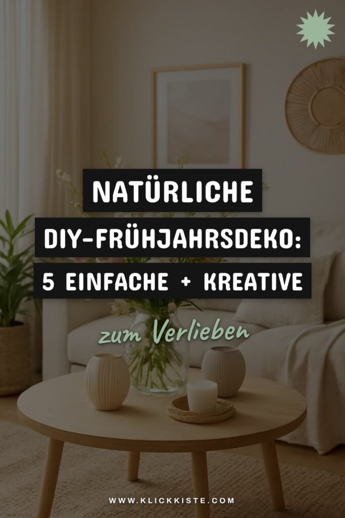 Natürliche DIY-Frühjahrsdeko: 5 einfache + kreative Ideen