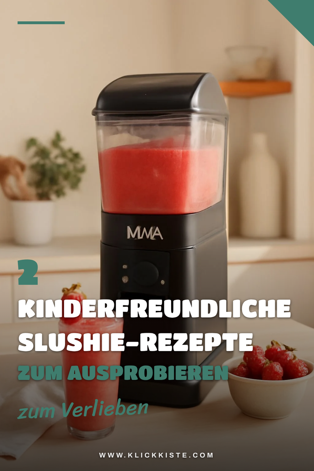 Einfache Rezepte für Kinder-Slushies