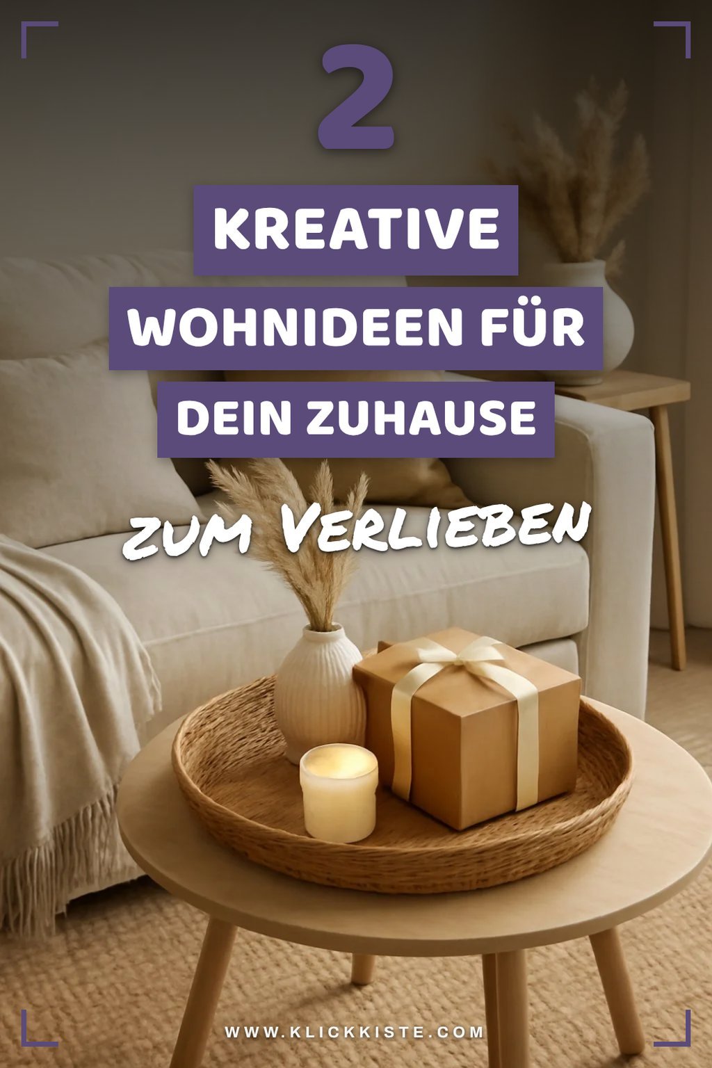 Diese 4 kreativen Wohnideen machen dein Zuhause einzigartig