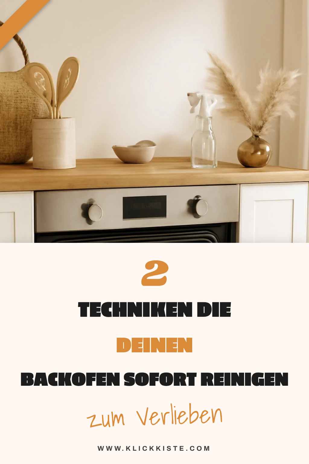 Effektive Techniken zur Backofenreinigung
