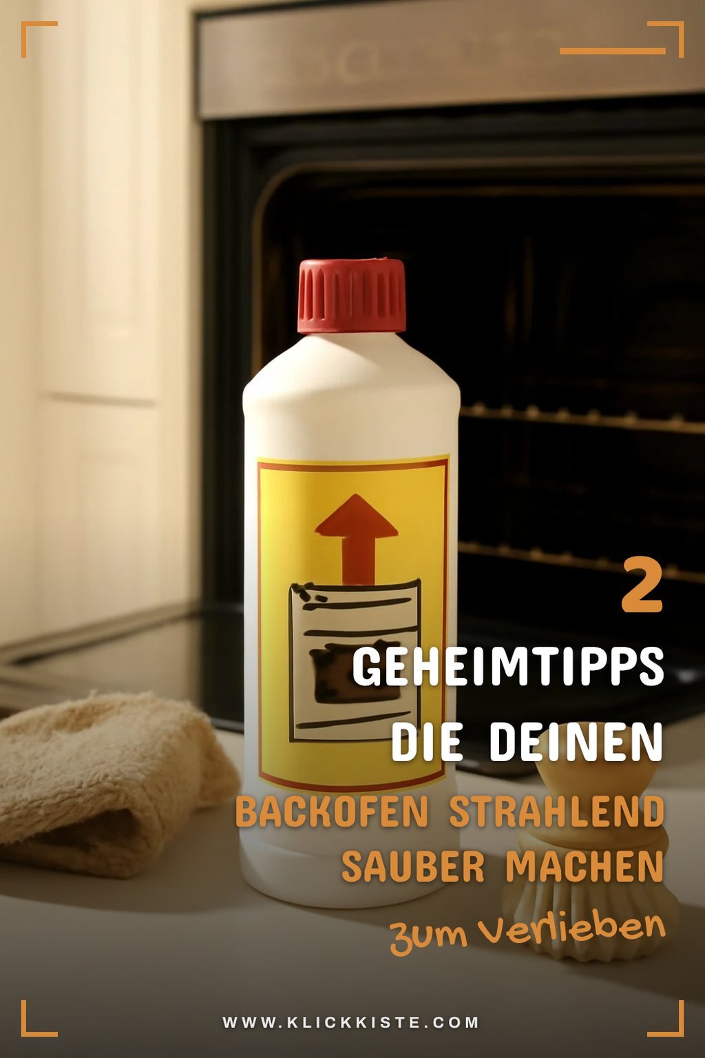 Omas Geheimtipps für die Backofenreinigung