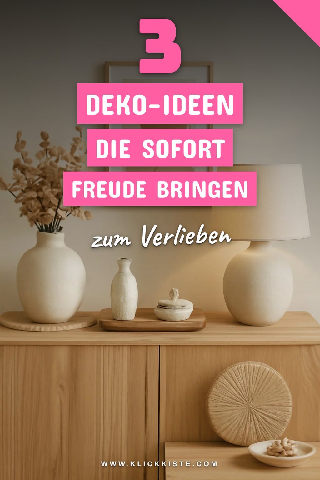 Diese 3 DIY-Dekorationsideen verzaubern jeden Raum