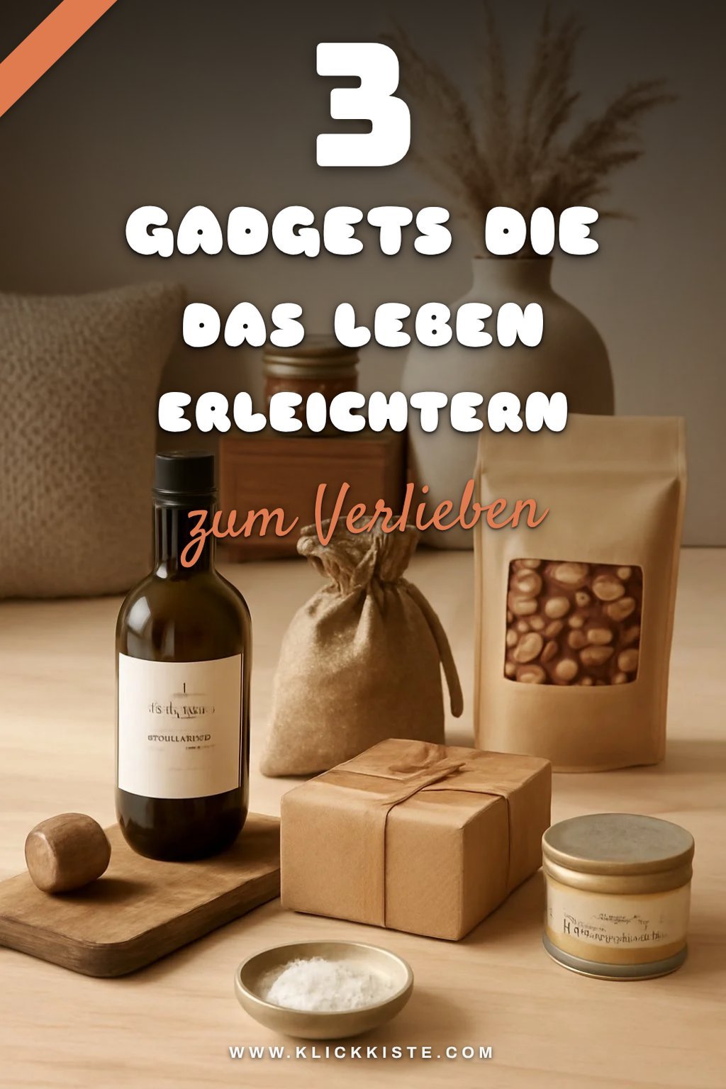Diese 4 Gadgets, die das Leben erleichtern