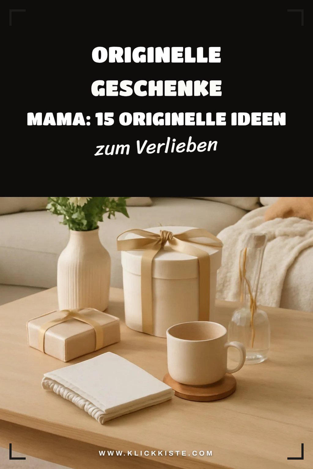 Originelle Geschenke Mama