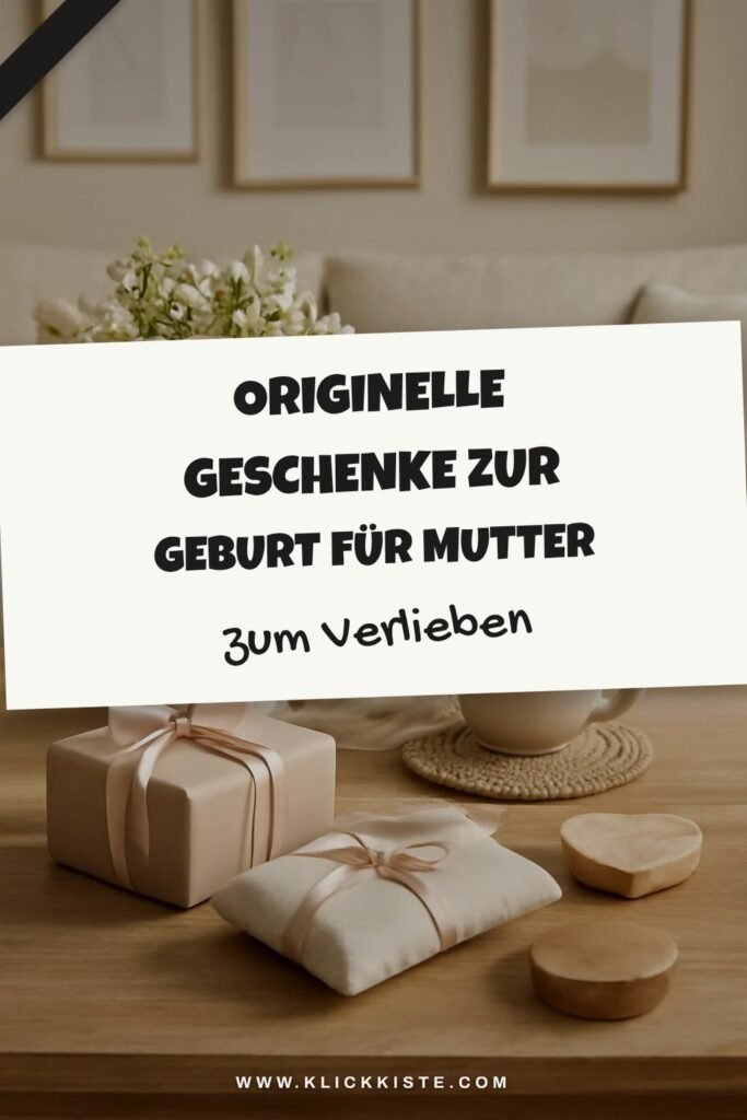 Originelle Geschenke zur Geburt für die Mutter: 15 originelle Ideen für 2026