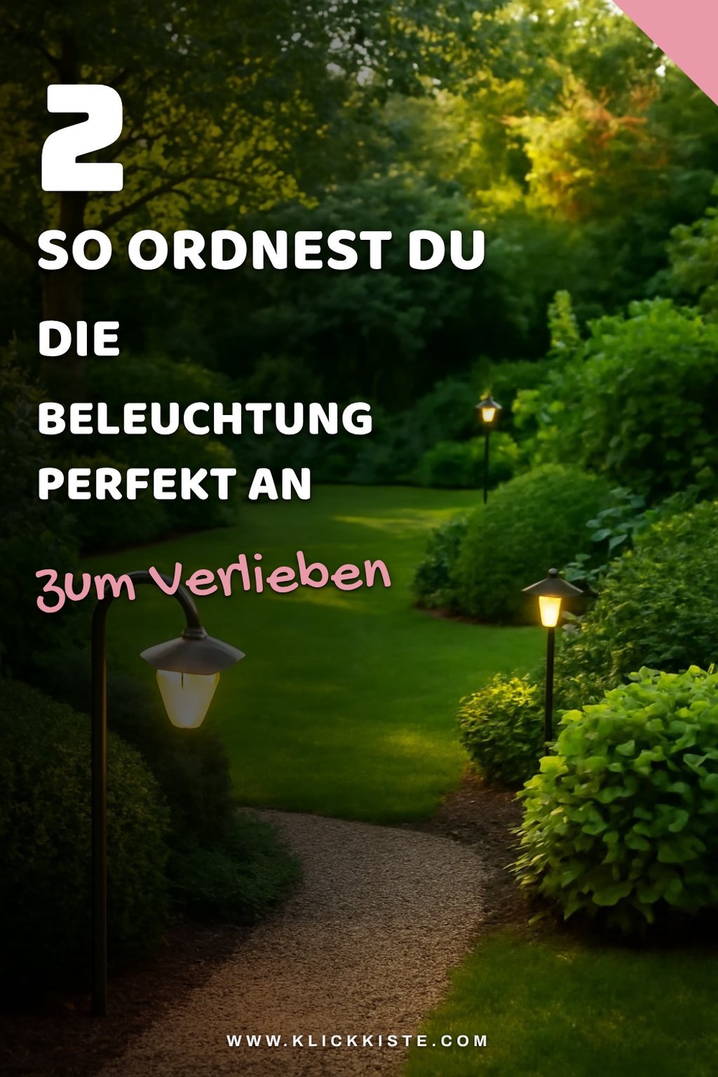 Wohin mit der Beleuchtung? Tipps für die Anordnung