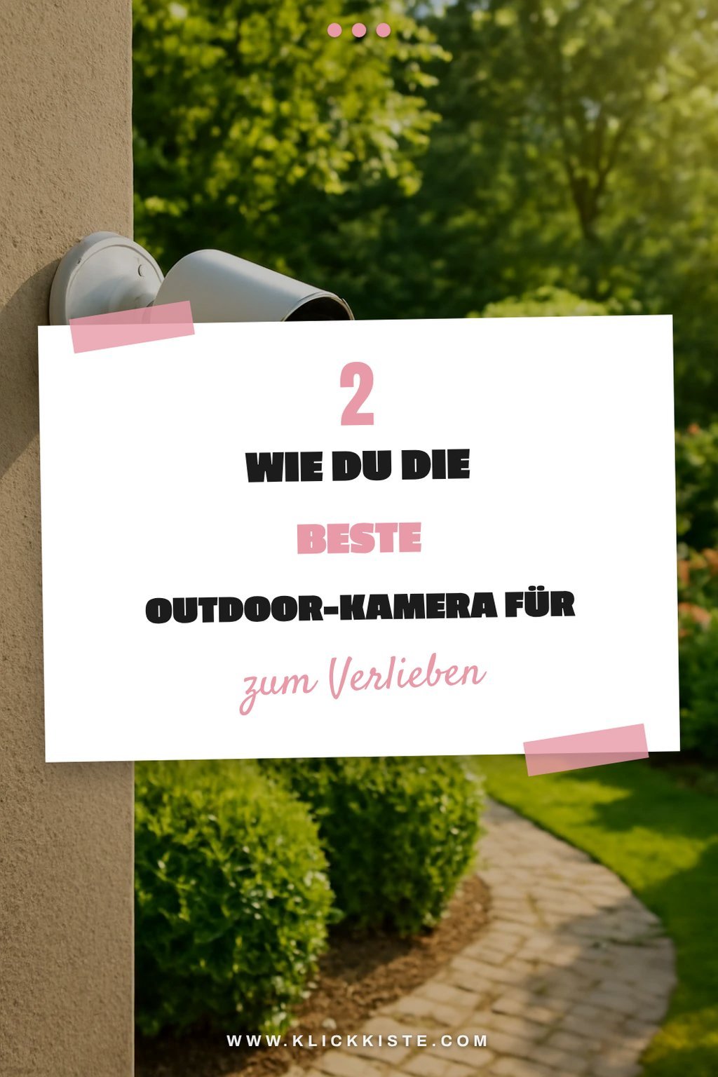 So findest du die beste Outdoor-Kamera