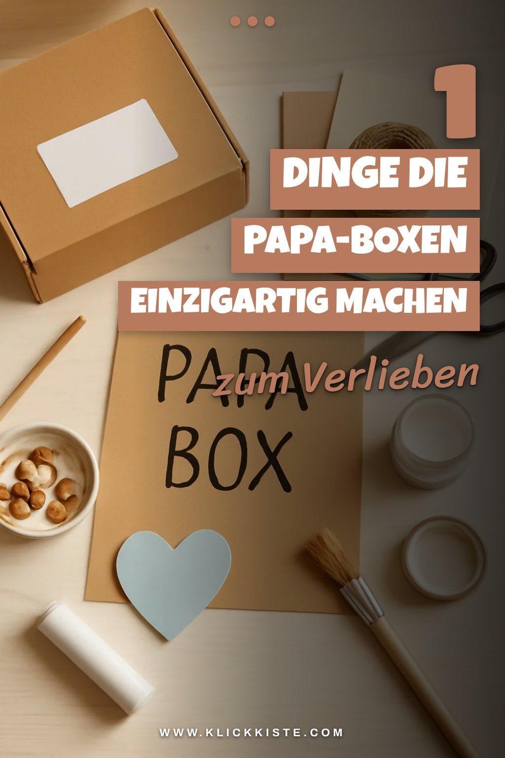 So kreierst du persönliche Papa-Boxen in 5 Schritten