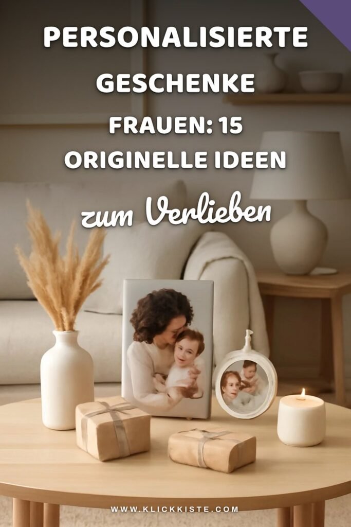 Personalisierte Geschenke Frauen: 15 originelle Ideen für 2026