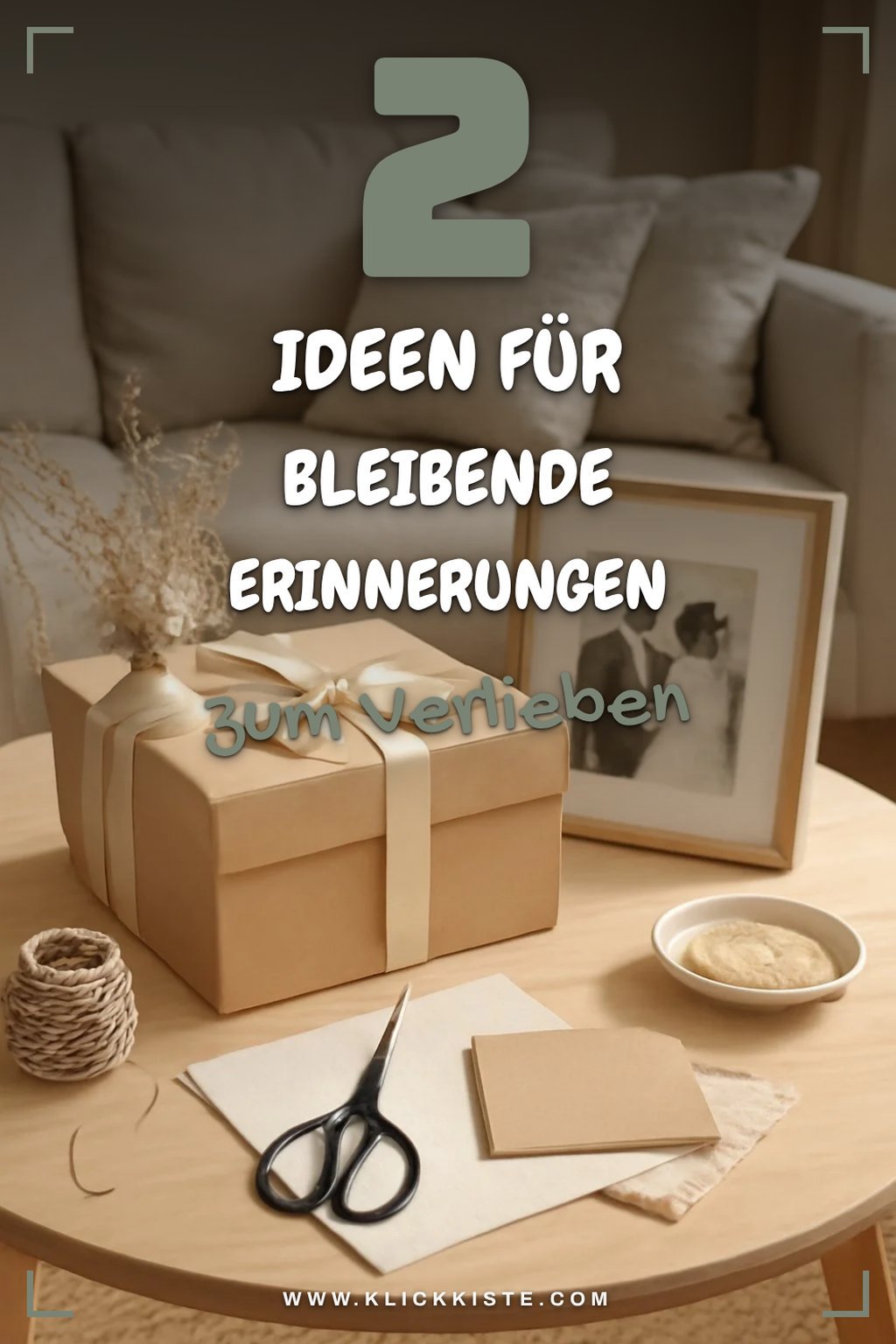 So kreierst du unvergessliche Erinnerungen