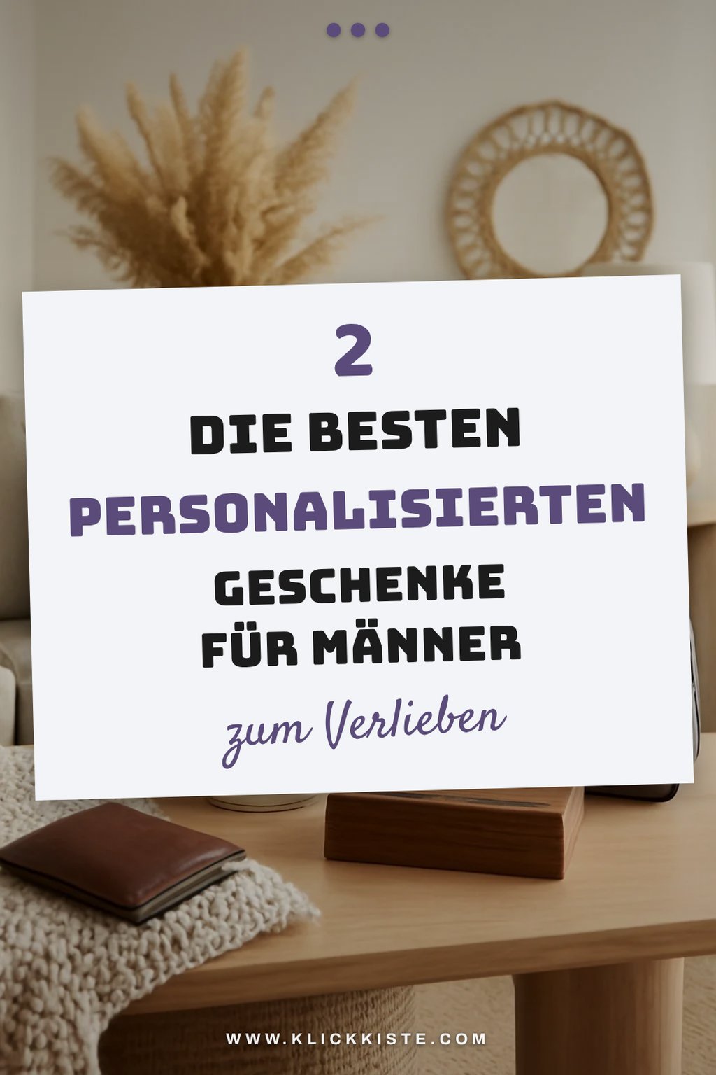 Entdecke die besten personalisierten Geschenke für Männer