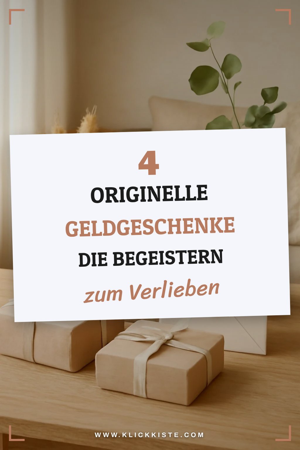 Einzigartige Ideen für Geldgeschenke