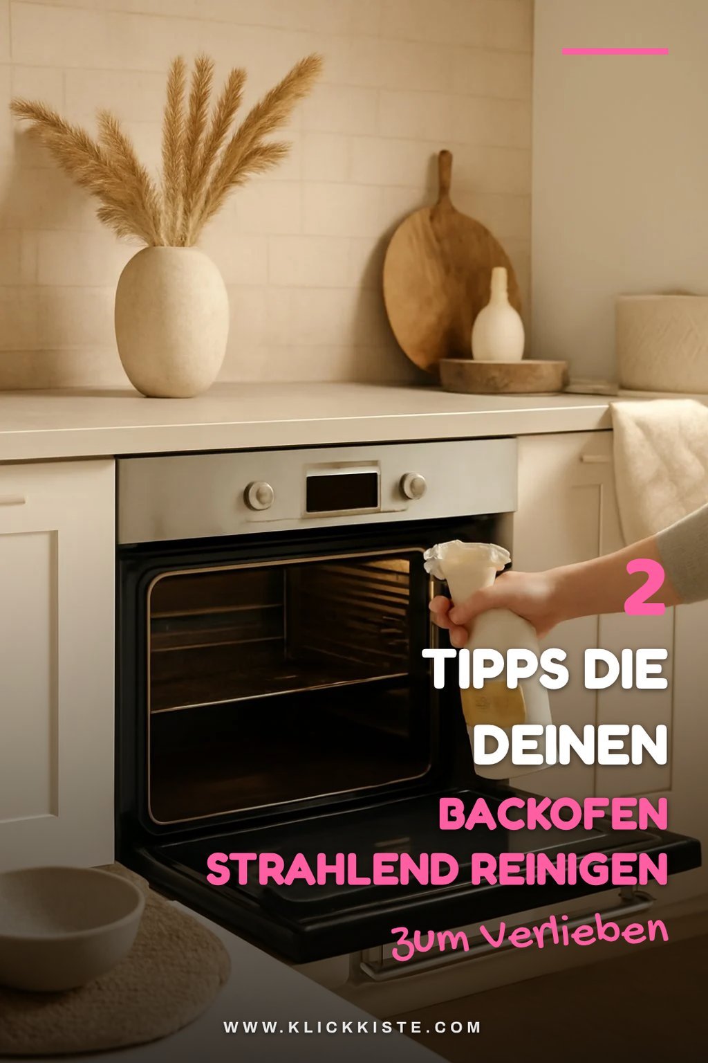So reinigst du deinen Backofen mit Hausmitteln