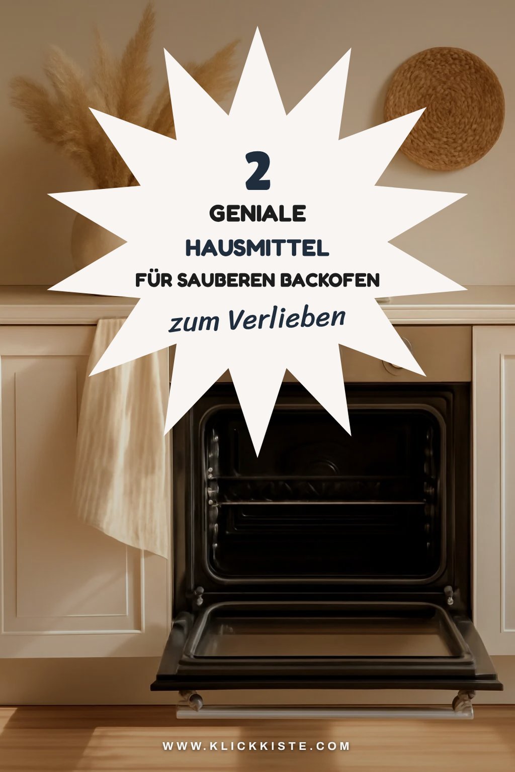 Hausmittel für die Backofenreinigung