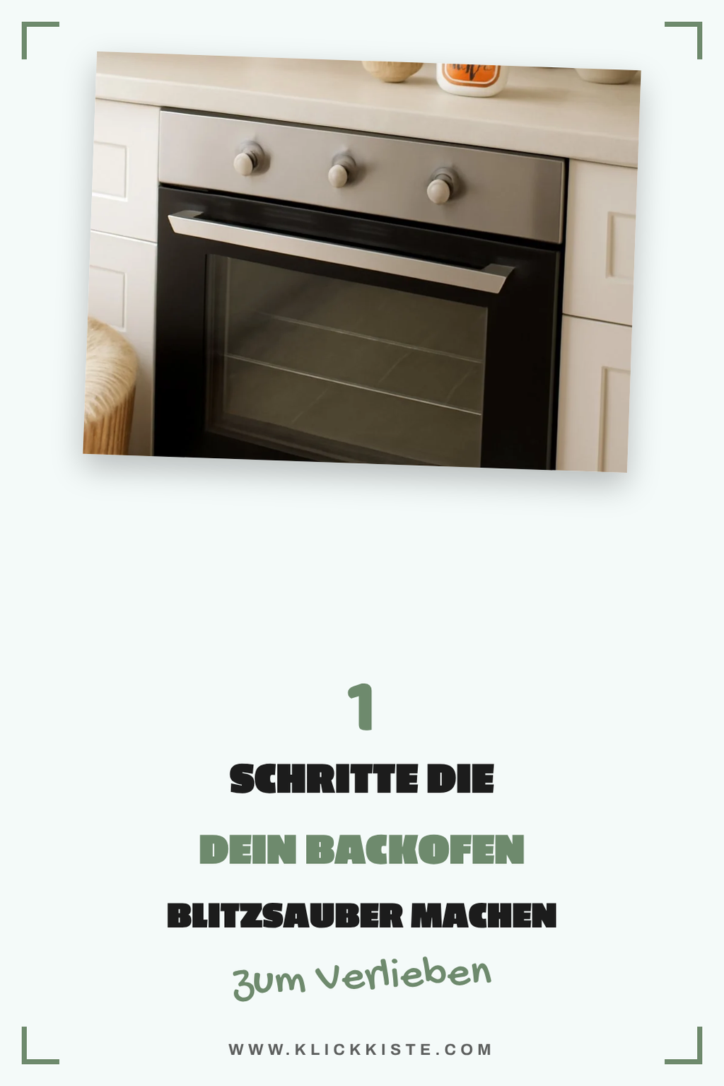 So reinigst du deinen Backofen in 5 einfachen Schritten