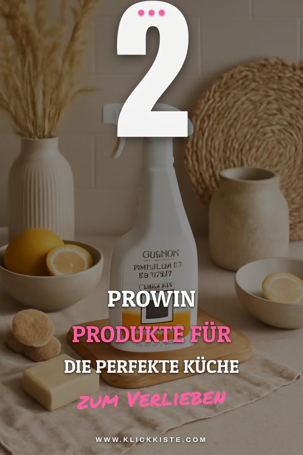 Die besten Prowin Produkte für die Küche