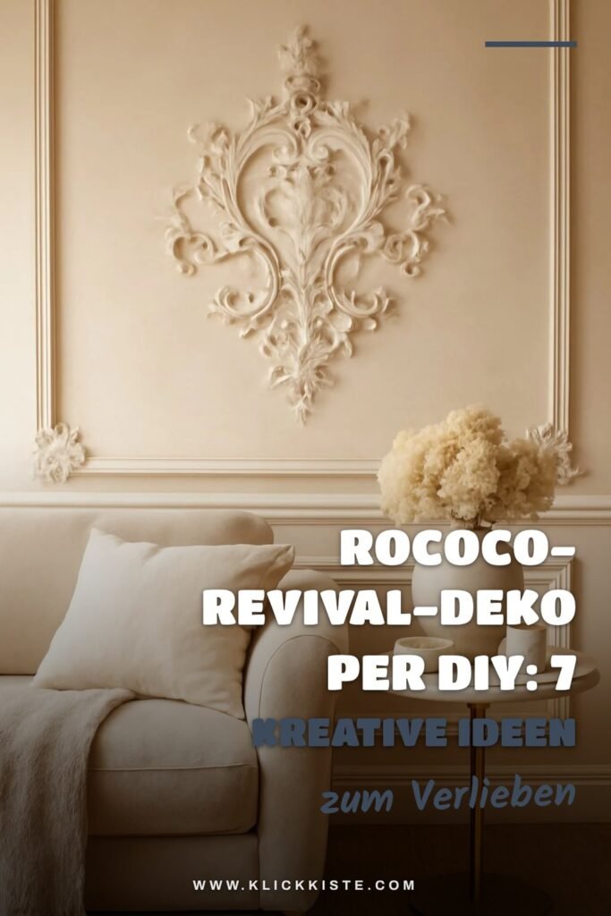 Rococo-Revival-Deko per DIY: 7 kreative Ideen für romantische Räume
