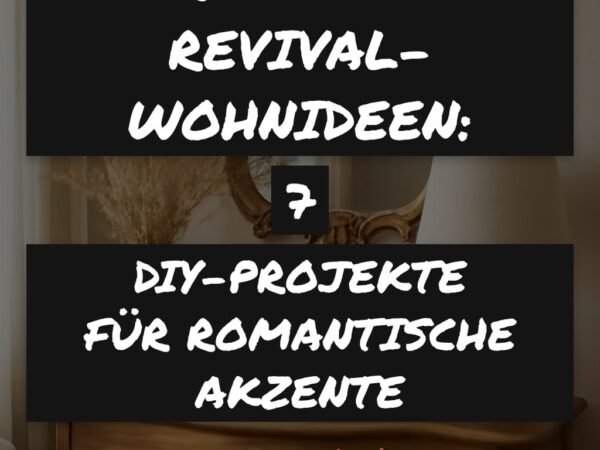 Rococo-Revival-Wohnideen: 7 DIY-Projekte für romantische Akzente