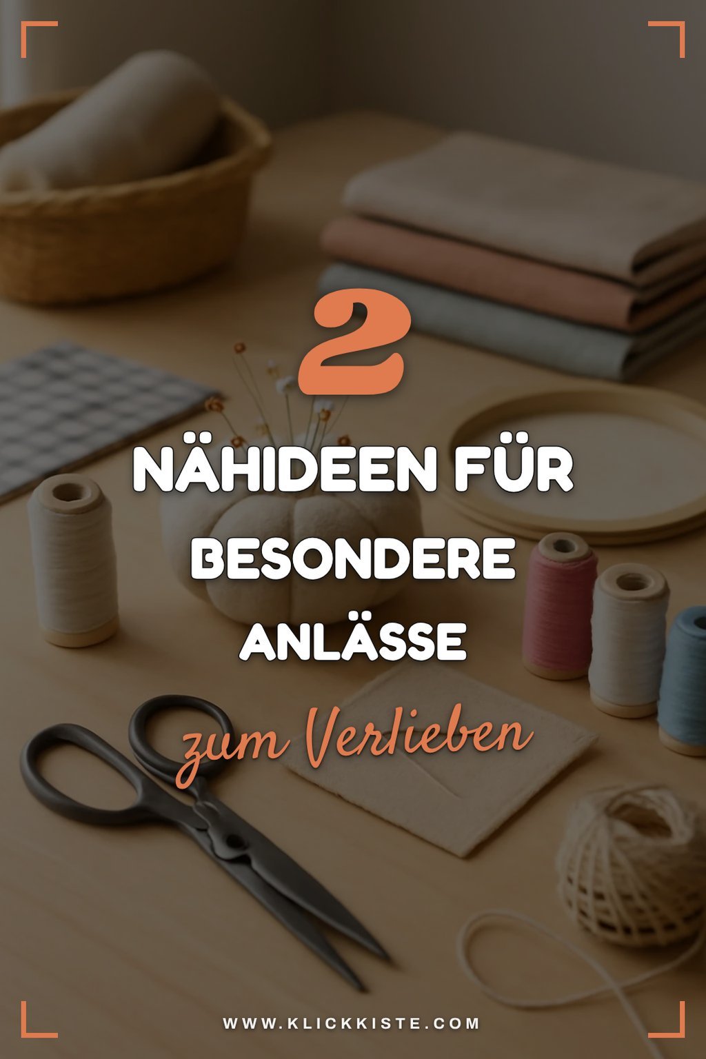Nähprojekte für saisonale Anlässe