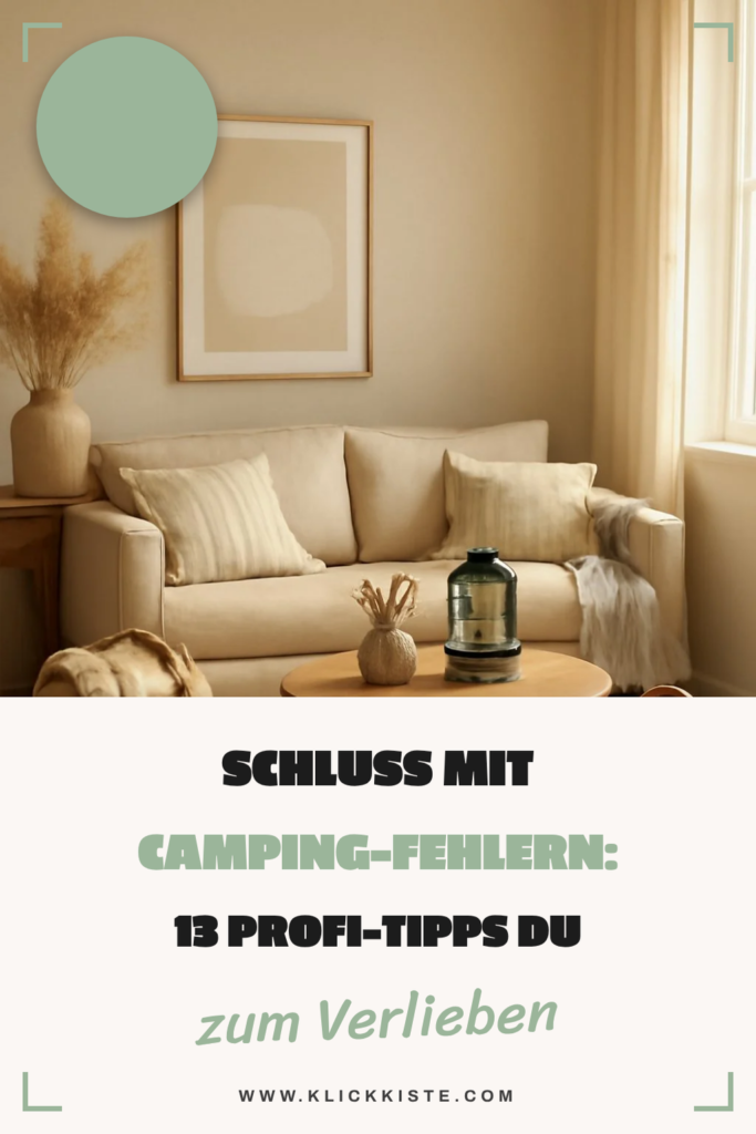 Schluss mit Camping-Fehlern: 13 Profi-Tipps die du brauchst