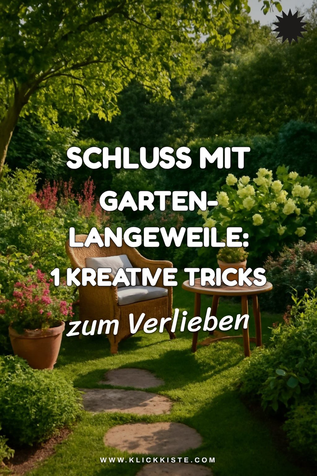 Schluss mit Garten-Langeweile: 1 kreative Tricks für deinen Sommer — Lösungs-Schritt