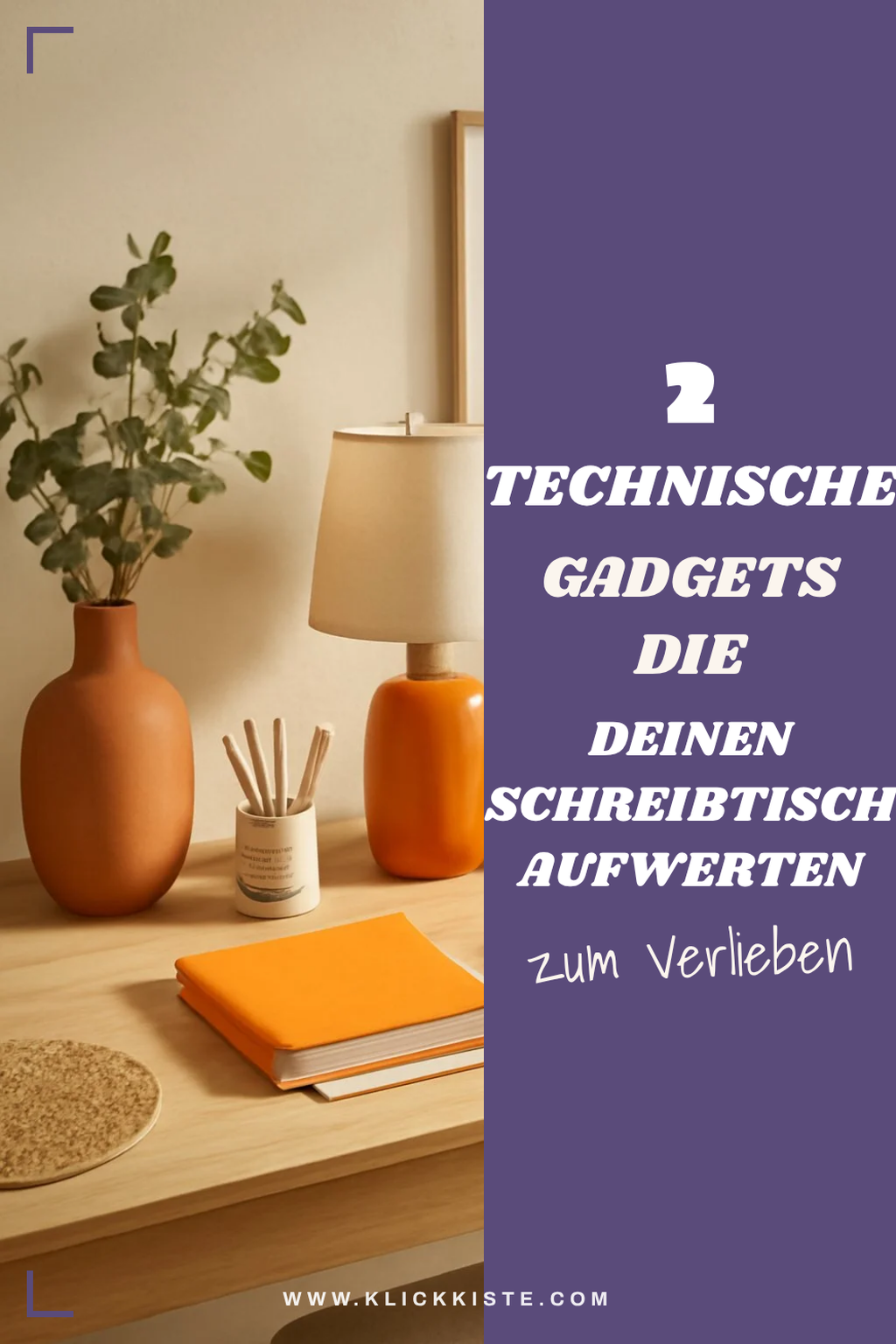 Technik clever integrieren