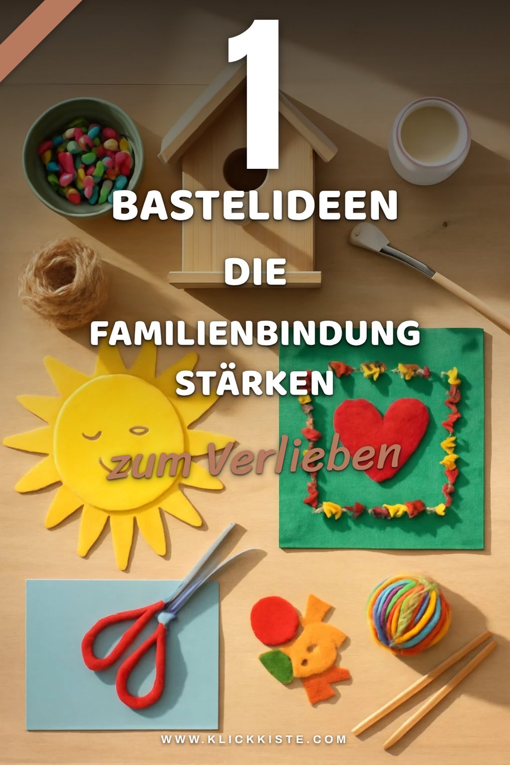 Diese 3 kreativen Bastelideen stärken die Familienbindung