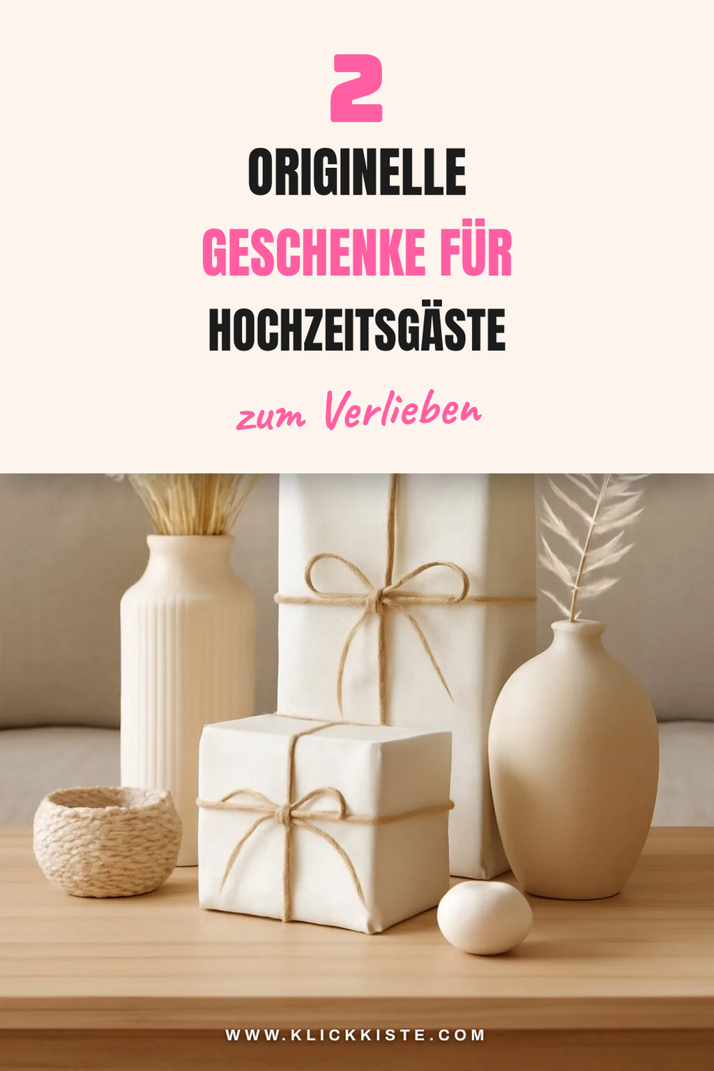 Diese 2 originellen Geschenke für Hochzeitsgäste