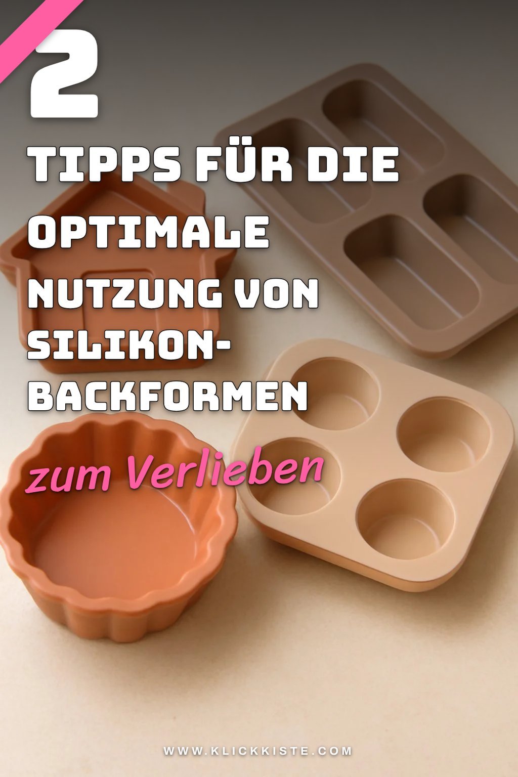 So verwendest du Silikon-Backformen optimal