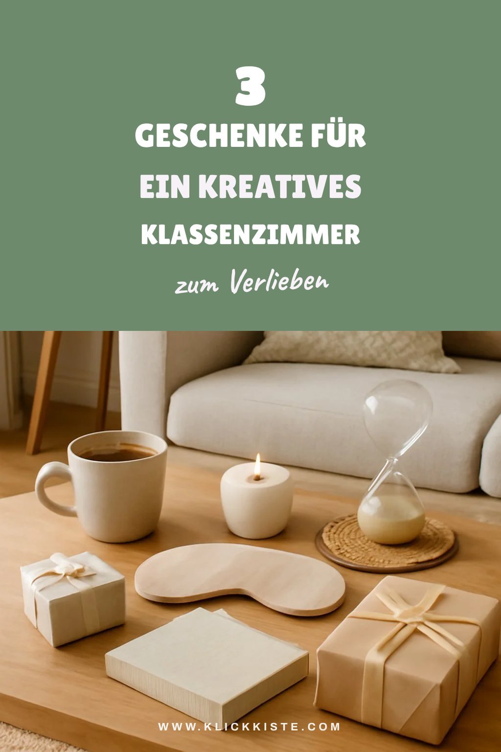 Geschenke für die Klassenzimmergestaltung