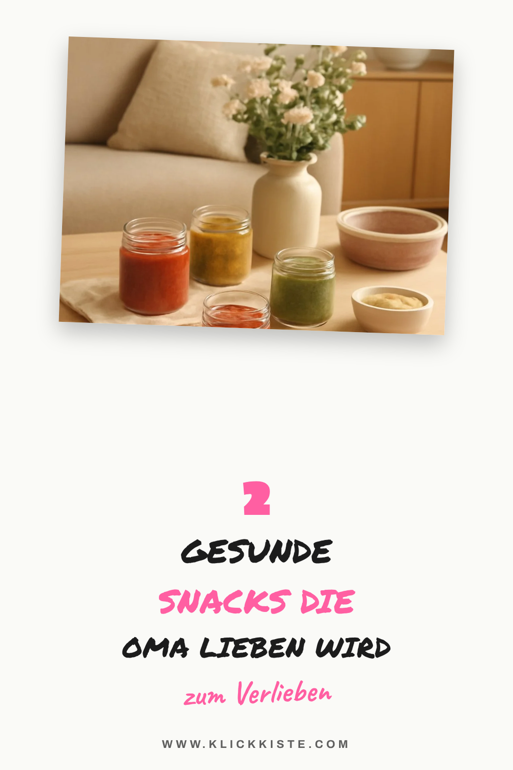 So kreierst du gesunde Snacks für Oma
