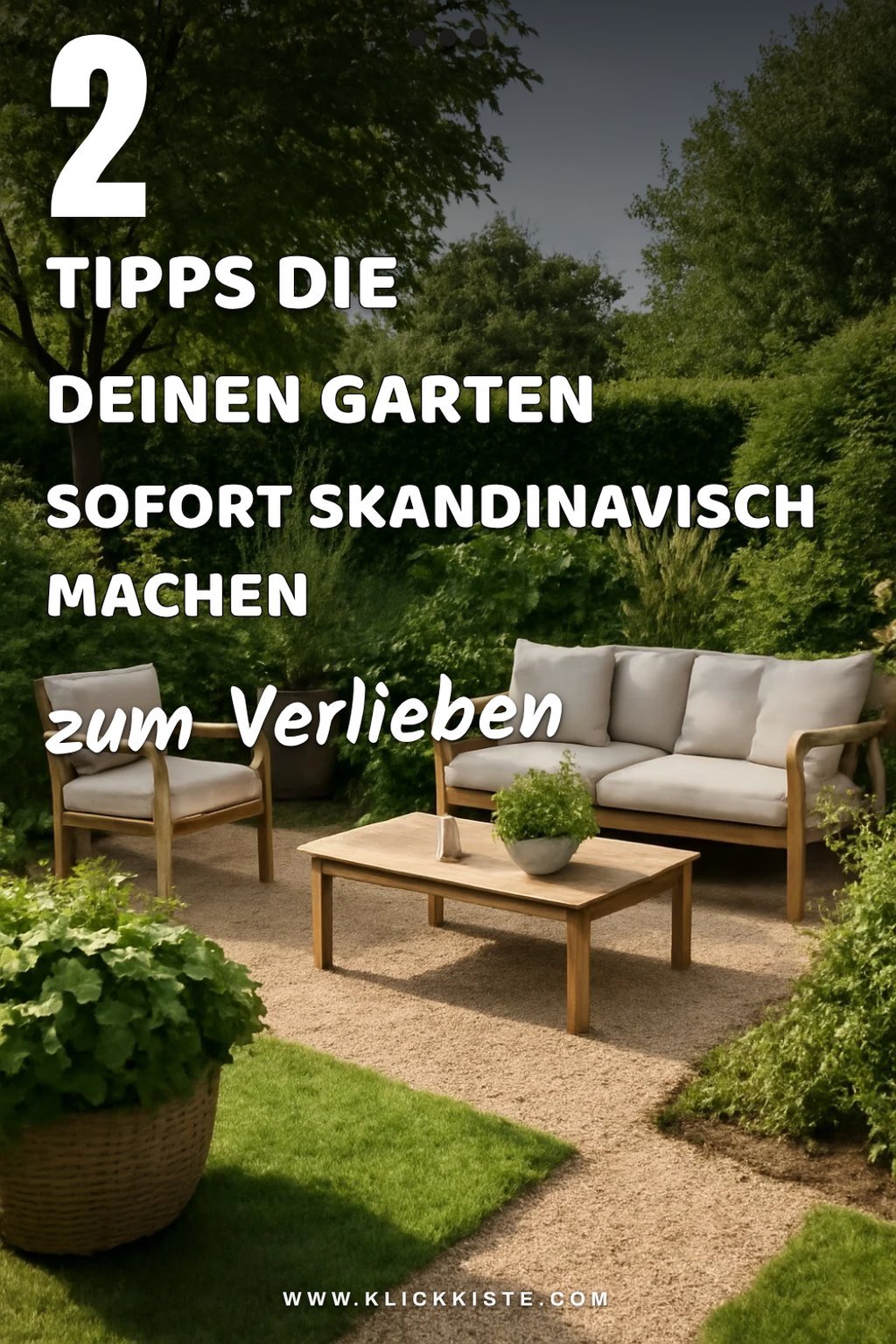 So gestaltest du deinen Garten im skandinavischen Stil